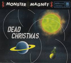 Monster Magnet : Dead Christmas